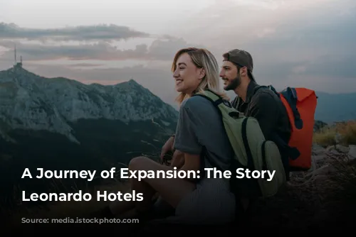 A Journey of Expansion: The Story of Leonardo Hotels