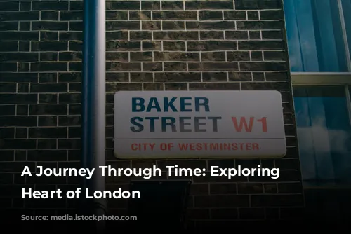 A Journey Through Time: Exploring the Heart of London