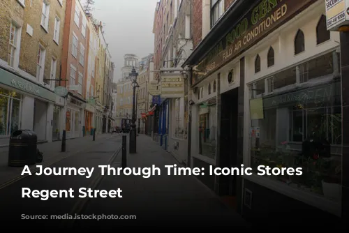 A Journey Through Time: Iconic Stores on Regent Street