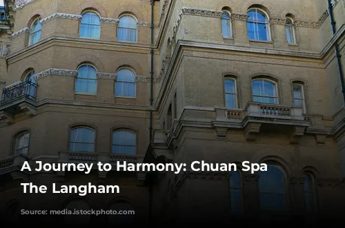 A Journey to Harmony: Chuan Spa at The Langham