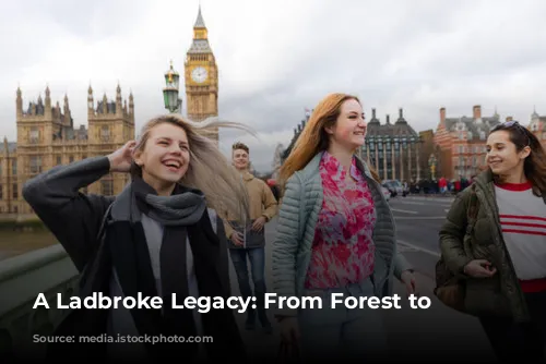 A Ladbroke Legacy: From Forest to Estate