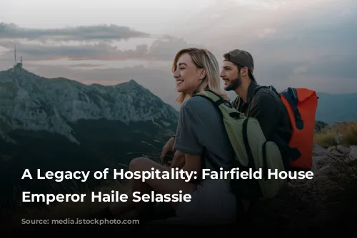 A Legacy of Hospitality: Fairfield House and Emperor Haile Selassie