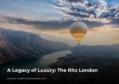 A Legacy of Luxury: The Ritz London