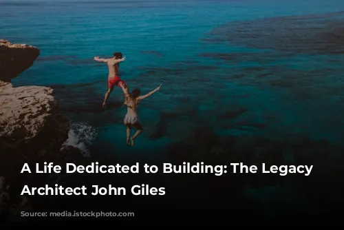 A Life Dedicated to Building: The Legacy of Architect John Giles