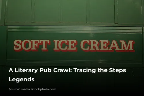 A Literary Pub Crawl: Tracing the Steps of Legends