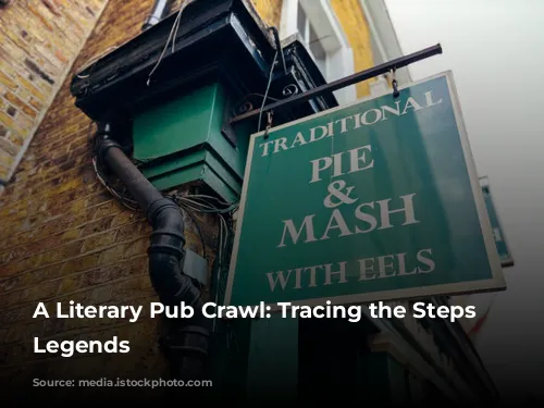 A Literary Pub Crawl: Tracing the Steps of Legends