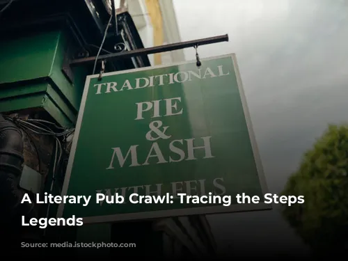 A Literary Pub Crawl: Tracing the Steps of Legends