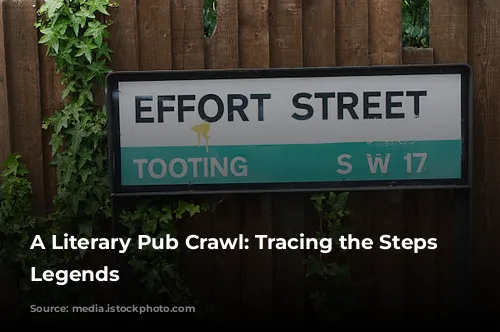 A Literary Pub Crawl: Tracing the Steps of Legends