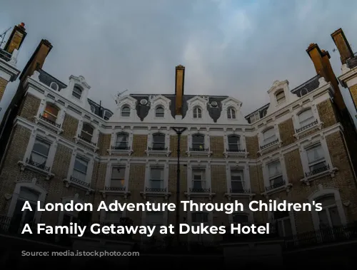 A London Adventure Through Children's Eyes: A Family Getaway at Dukes Hotel