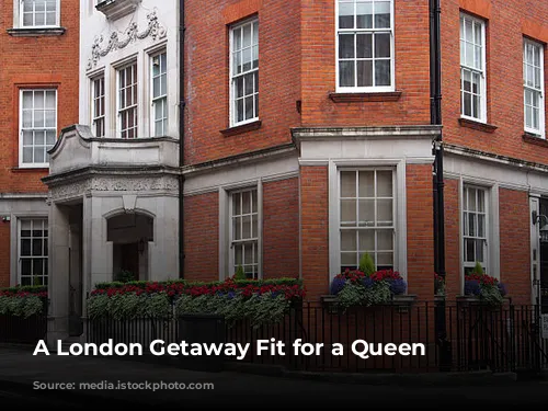 A London Getaway Fit for a Queen