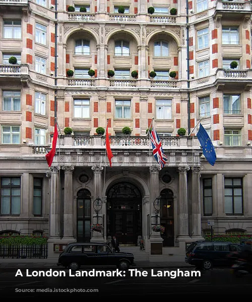 A London Landmark: The Langham Hotel