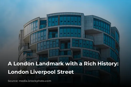 A London Landmark with a Rich History: Andaz London Liverpool Street