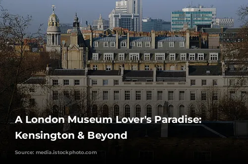 A London Museum Lover's Paradise: South Kensington & Beyond