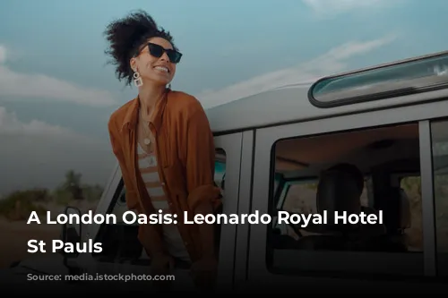 A London Oasis: Leonardo Royal Hotel London St Pauls