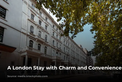 A London Stay with Charm and Convenience