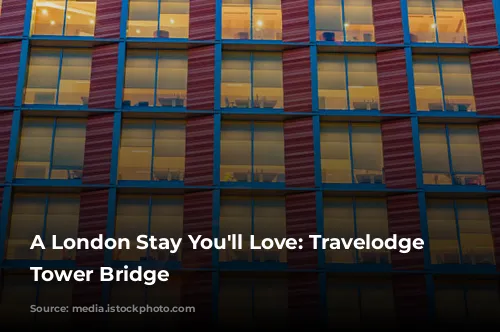 A London Stay You'll Love: Travelodge Central Tower Bridge