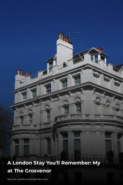 A London Stay You'll Remember: My Experience at The Grosvenor