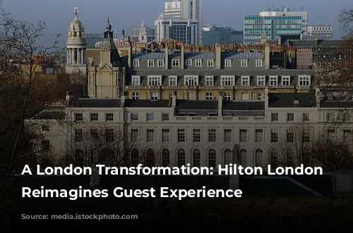 A London Transformation: Hilton London Metropole Reimagines Guest Experience