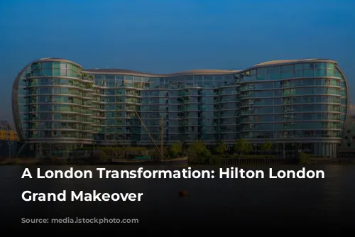 A London Transformation: Hilton London Metropole's Grand Makeover