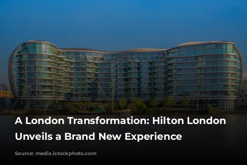 A London Transformation: Hilton London Metropole Unveils a Brand New Experience