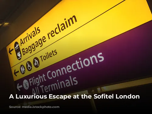 A Luxurious Escape at the Sofitel London Heathrow