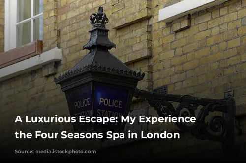 A Luxurious Escape: My Experience at the Four Seasons Spa in London