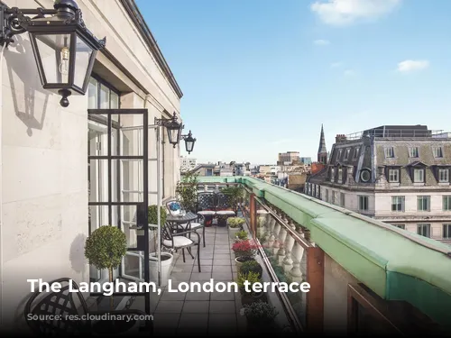 The Langham, London terrace