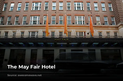 The May Fair Hotel