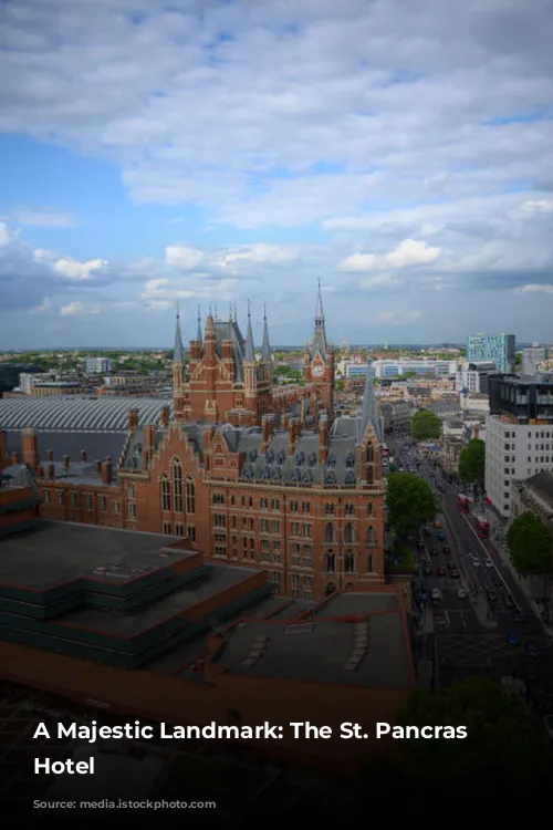 A Majestic Landmark: The St. Pancras Renaissance Hotel