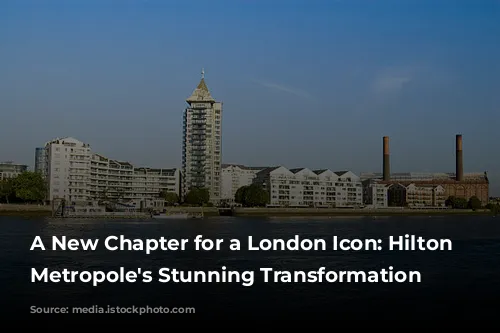 A New Chapter for a London Icon: Hilton London Metropole's Stunning Transformation