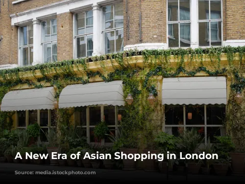 A New Era of Asian Shopping in London