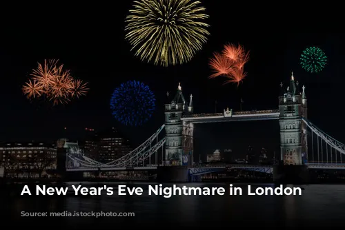 A New Year's Eve Nightmare in London