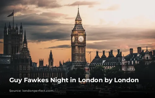 Guy Fawkes Night in London by London Perfect 