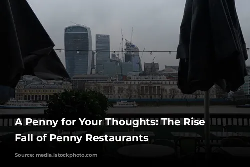 A Penny for Your Thoughts: The Rise and Fall of Penny Restaurants