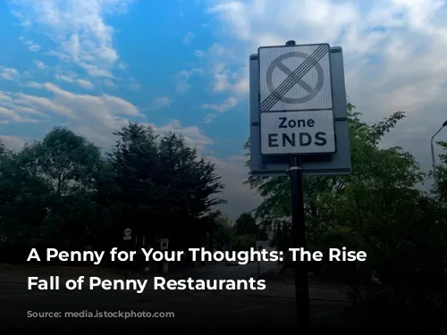 A Penny for Your Thoughts: The Rise and Fall of Penny Restaurants