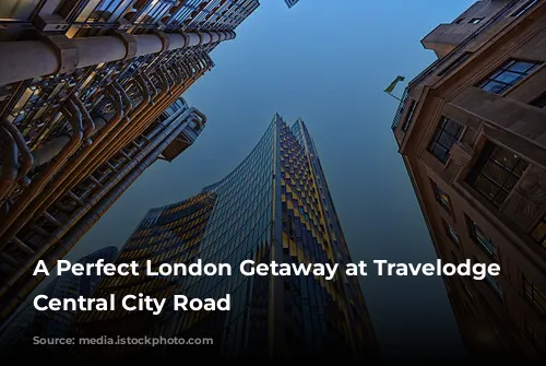 A Perfect London Getaway at Travelodge London Central City Road