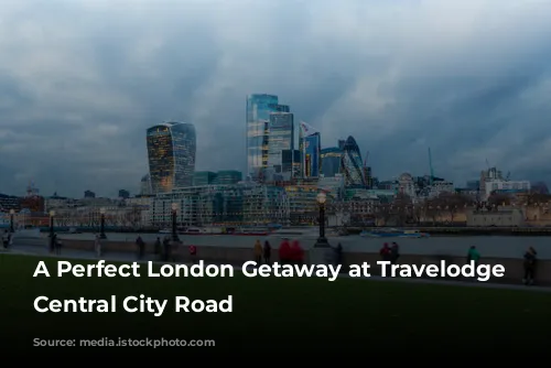 A Perfect London Getaway at Travelodge London Central City Road