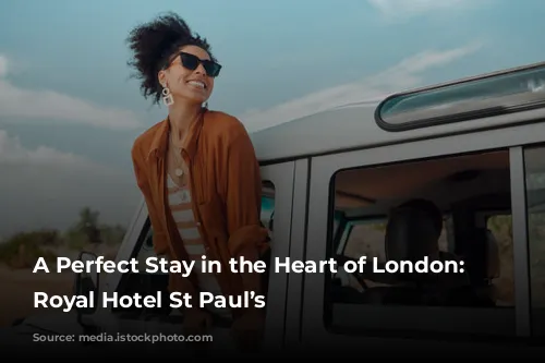 A Perfect Stay in the Heart of London: Leonardo Royal Hotel St Paul’s