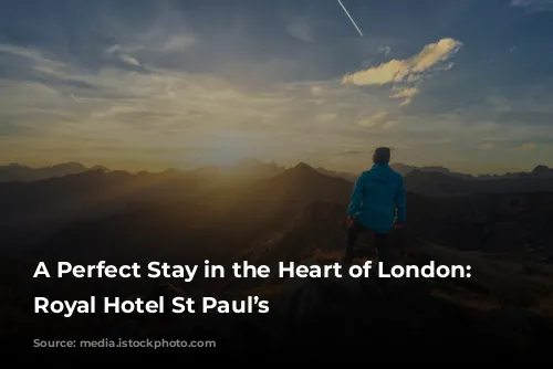 A Perfect Stay in the Heart of London: Leonardo Royal Hotel St Paul’s