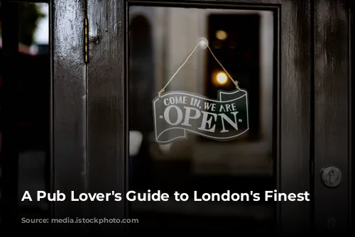 A Pub Lover's Guide to London's Finest Gastropubs