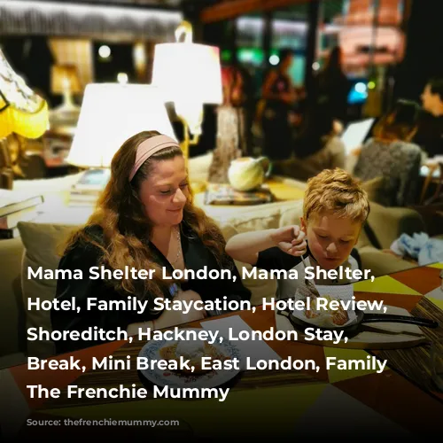 Mama Shelter London, Mama Shelter, London Hotel, Family Staycation, Hotel Review, Family-Friendly, Shoreditch, Hackney, London Stay, Kids Break, Mini Break, East London, Family Friendly, The Frenchie Mummy