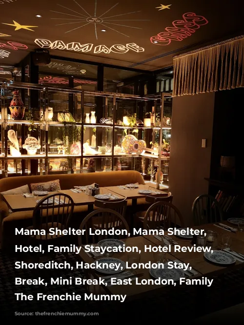 Mama Shelter London, Mama Shelter, London Hotel, Family Staycation, Hotel Review, Family-Friendly, Shoreditch, Hackney, London Stay, Kids Break, Mini Break, East London, Family Friendly, The Frenchie Mummy