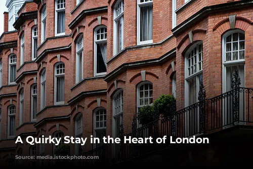 A Quirky Stay in the Heart of London