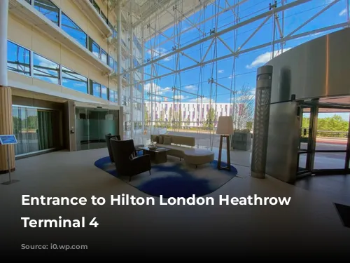 Entrance to Hilton London Heathrow Airport Terminal 4