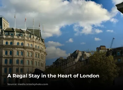 A Regal Stay in the Heart of London