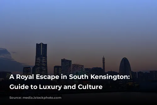 A Royal Escape in South Kensington: A Guide to Luxury and Culture