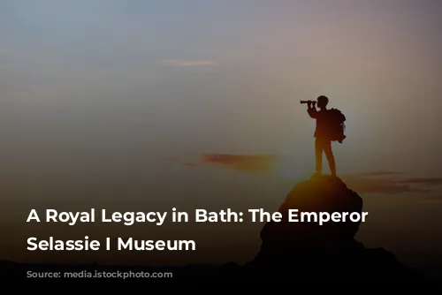 A Royal Legacy in Bath:  The Emperor Haile Selassie I Museum