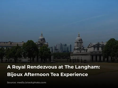 A Royal Rendezvous at The Langham: A Bijoux Afternoon Tea Experience