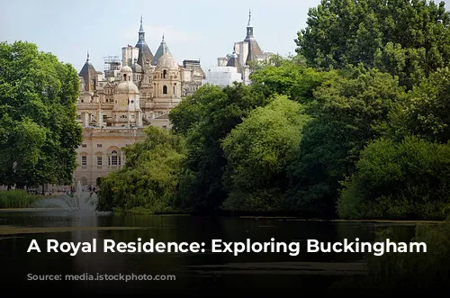 A Royal Residence: Exploring Buckingham Palace