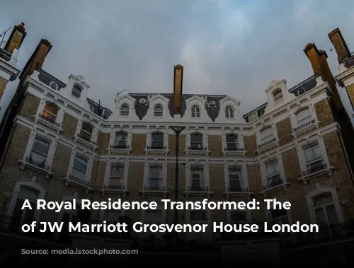 A Royal Residence Transformed: The History of JW Marriott Grosvenor House London